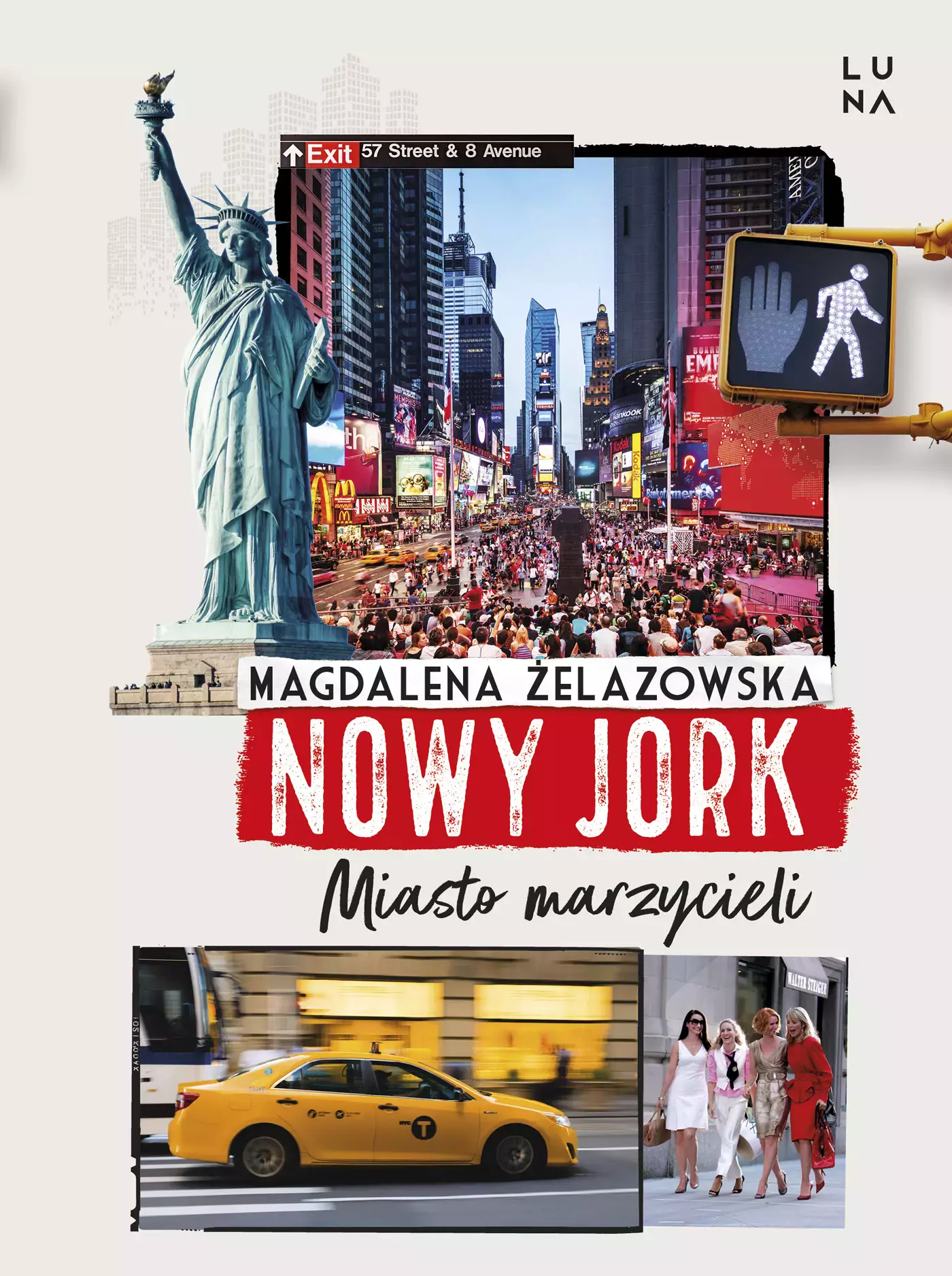 Nowy Jork. Miasto marzycieli - Książki