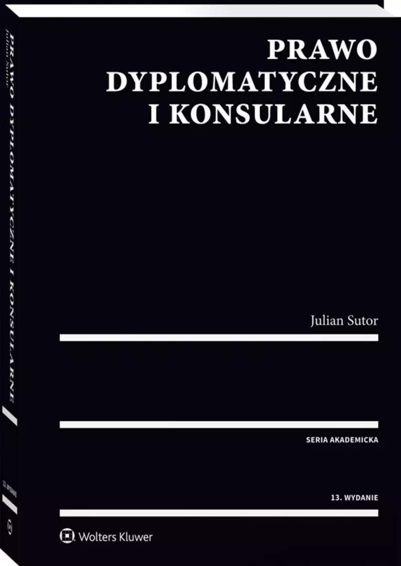 Prawo dyplomatyczne i konsularne - Książki