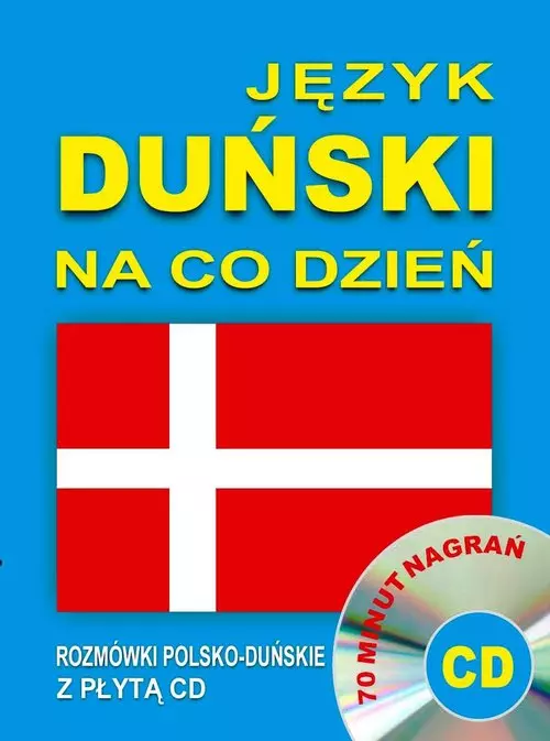 Język duński na co dzień. Rozmówki polsko-duńskie + CD - Książki