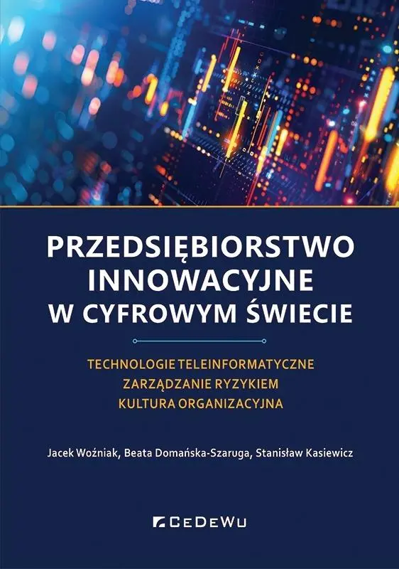 Przedsiębiorstwo innowacyjne w cyfrowym świecie - Książki