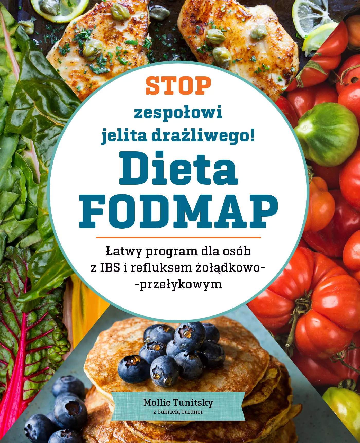 Stop zespołowi jelita drażliwego! Dieta FODMAP - Książki