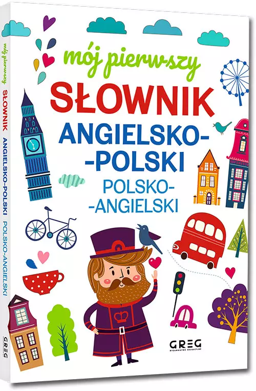 Mój pierwszy słownik angielsko-polski, polsko-angielski - Książki