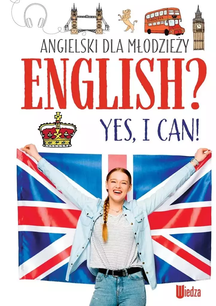 Angielski dla młodzieży. English? Yes, I can! - Książki