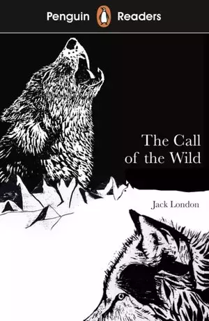 Penguin Readers Level 2 The Call of the Wild - Książki