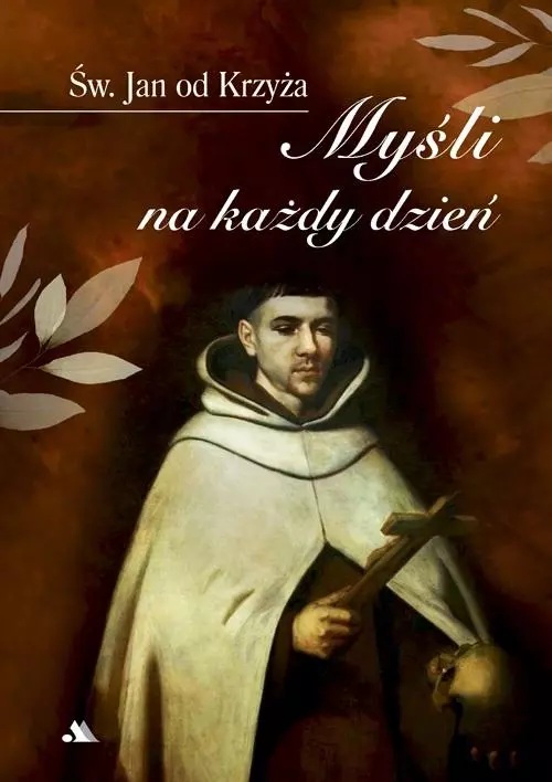 Myśli na każdy dzień św. Jan od Krzyża - Książki