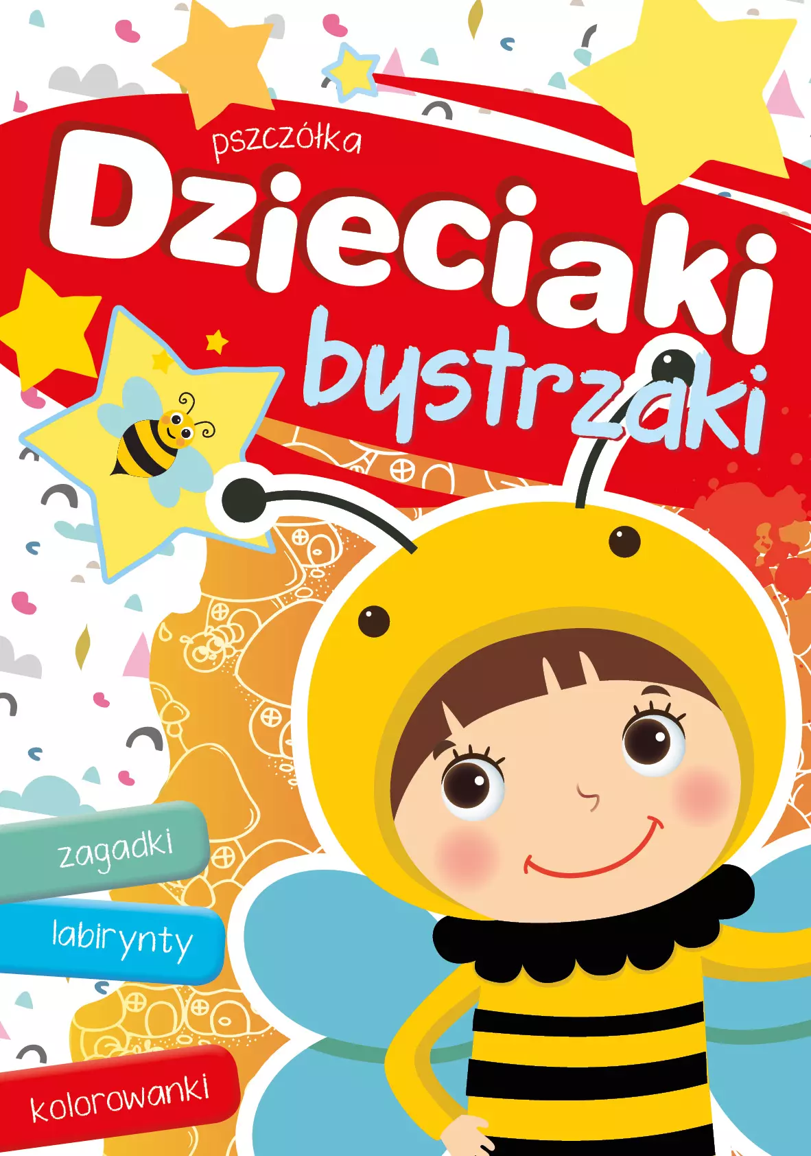 Dzieciaki bystrzaki. Pszczółka - Książki