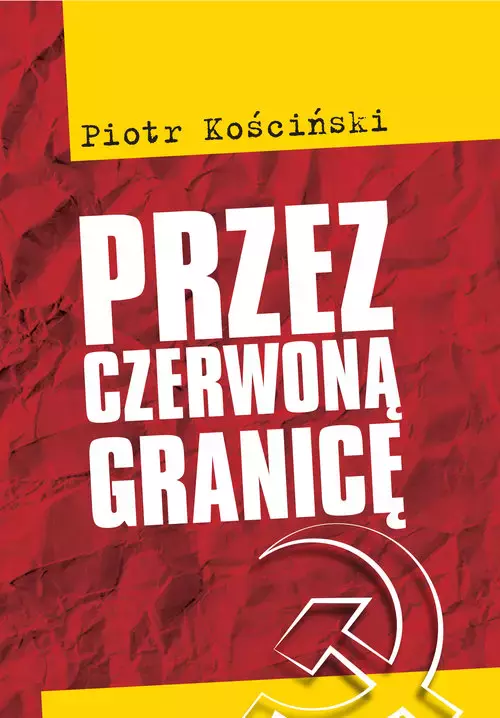 Przez czerwoną granicę - Książki