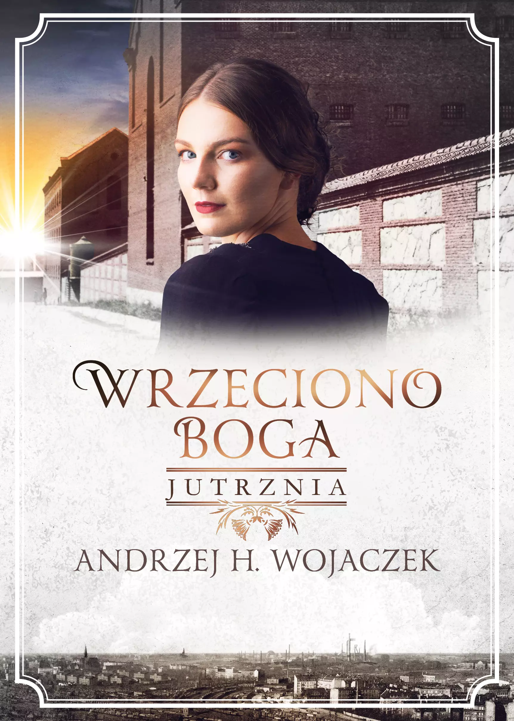 Wrzeciono Boga. Tom 3. Jutrznia - Książki