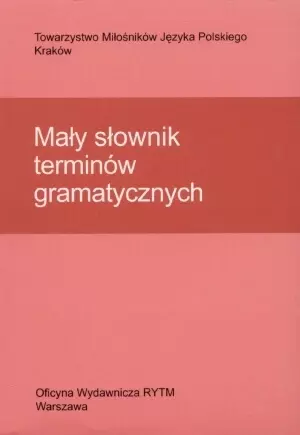 Mały słownik terminów gramatycznych - Książki