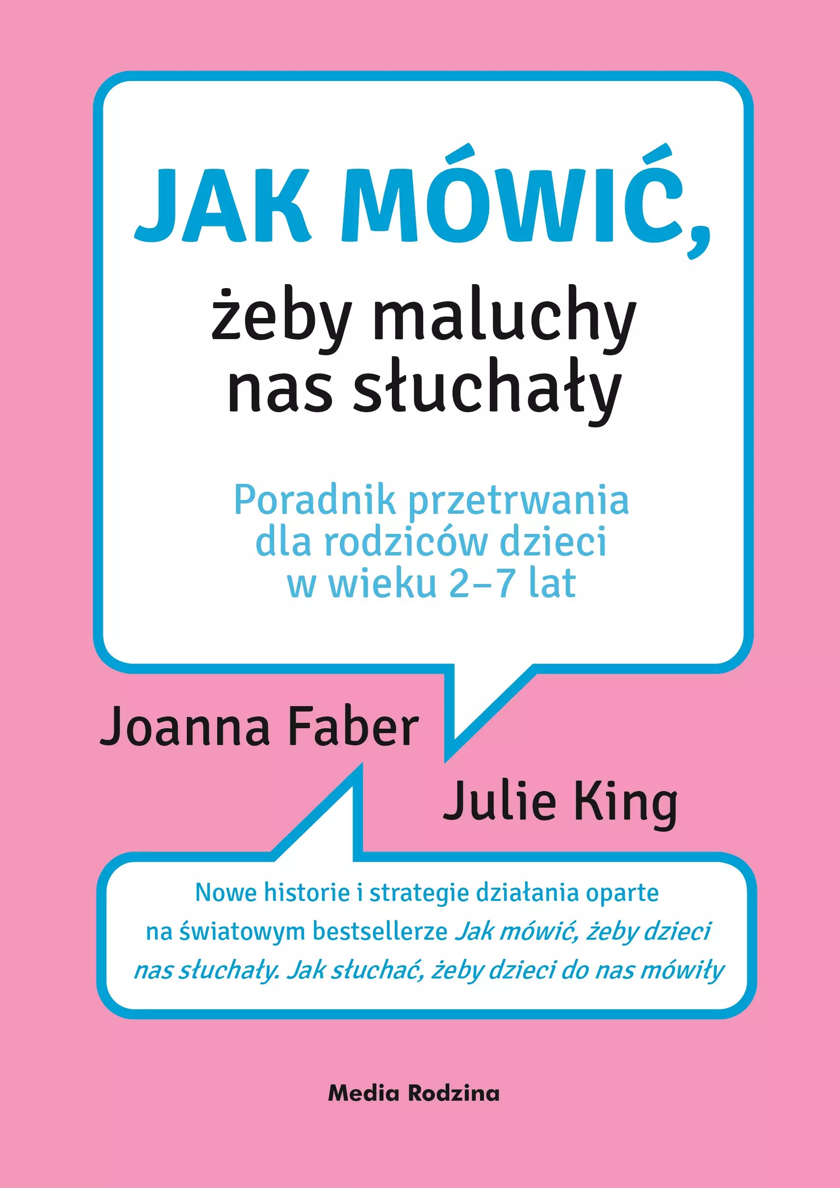 Jak mówić, żeby maluchy nas słuchały - Książki