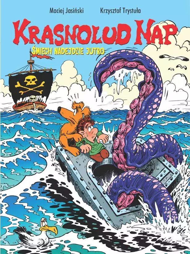 Krasnolud Nap. Tom 3. Śmiech nadejdzie jutro - Książki
