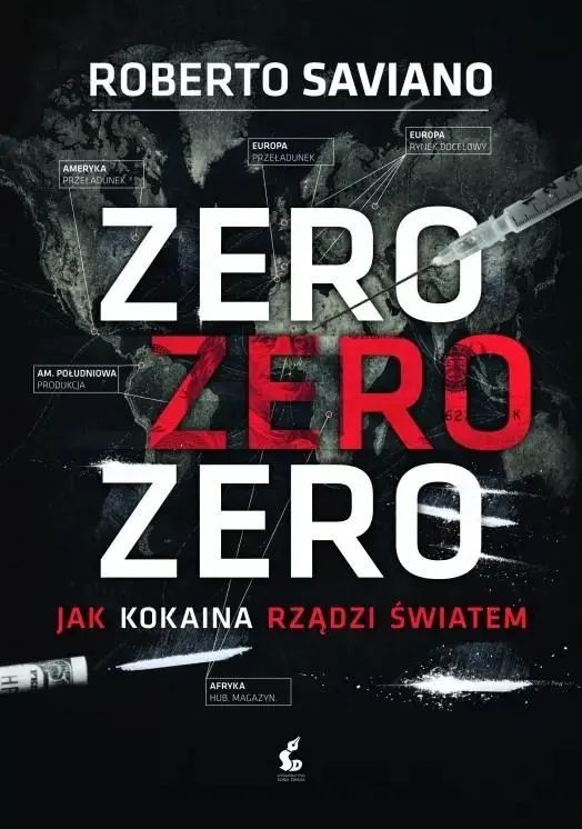 Zero zero zero. Jak kokaina rządzi światem - Książki