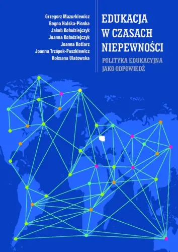 Edukacja w czasach niepewności - Książki