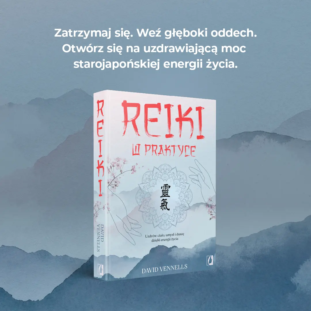 Reiki w praktyce. Uzdrów ciało, umysł i duszę dzięki energii życia - Książki