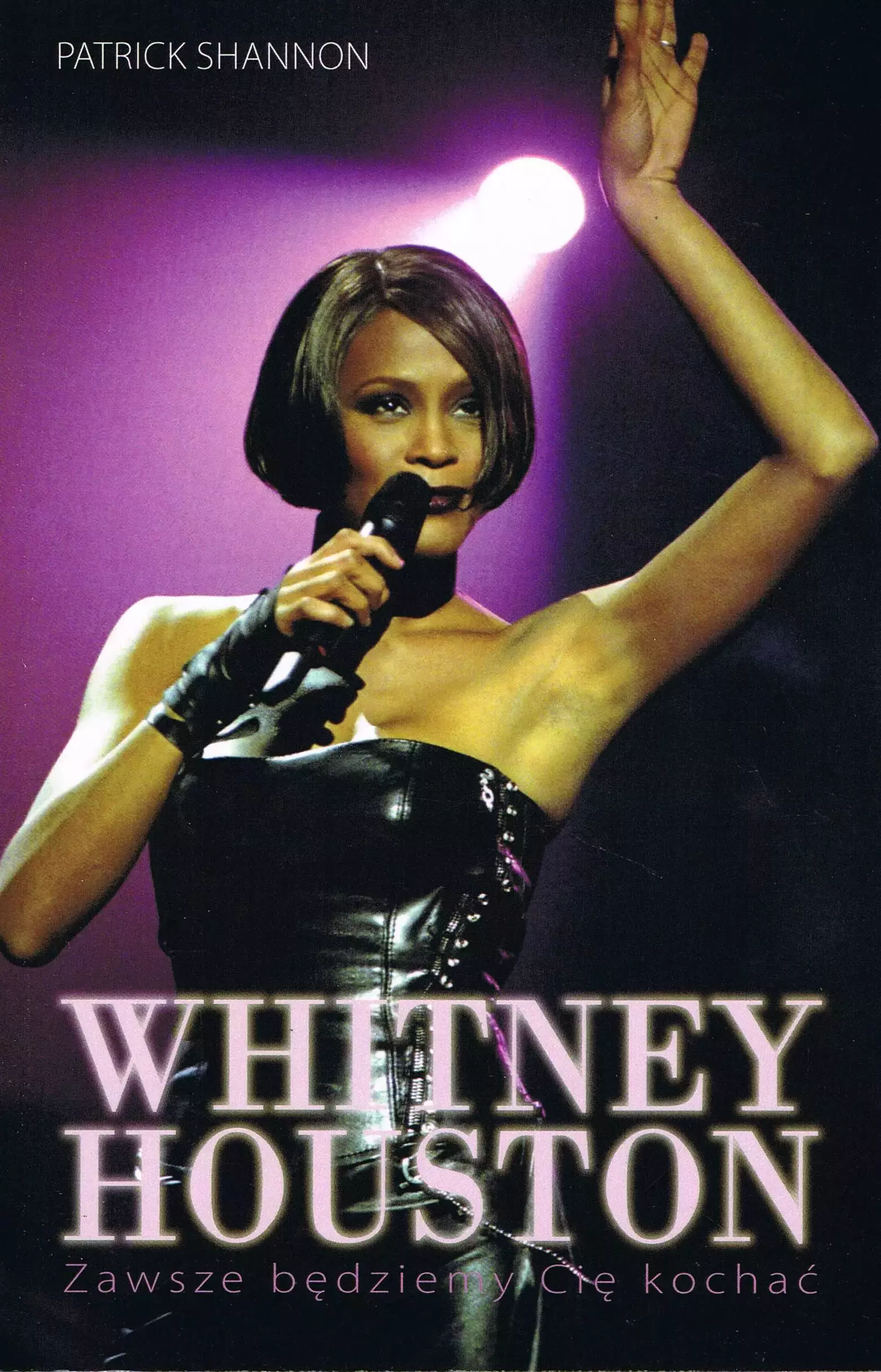 Whitney Houston. Zawszr będziemy Cię kochać - Książki