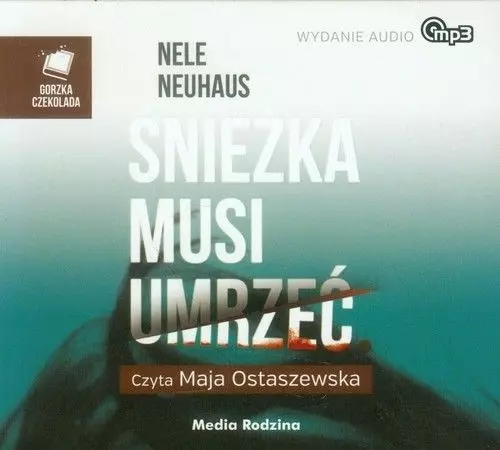 Śnieżka musi umrzeć. Audiobook - Audiobooki