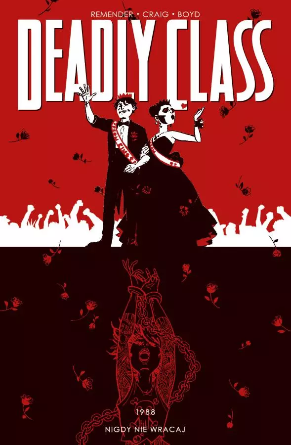 Deadly Clas. Tom 8. Nigdy nie wracaj - Książki