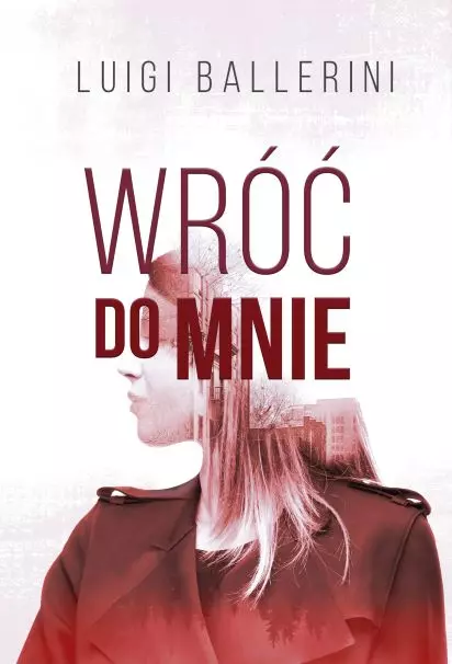 Wróć do mnie - Książki