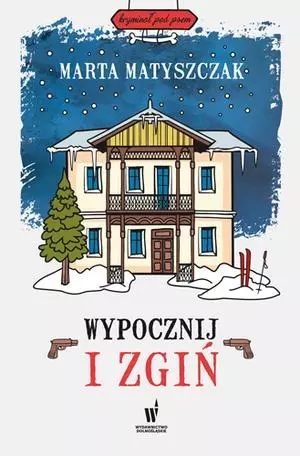 Wypocznij i zgiń - Książki