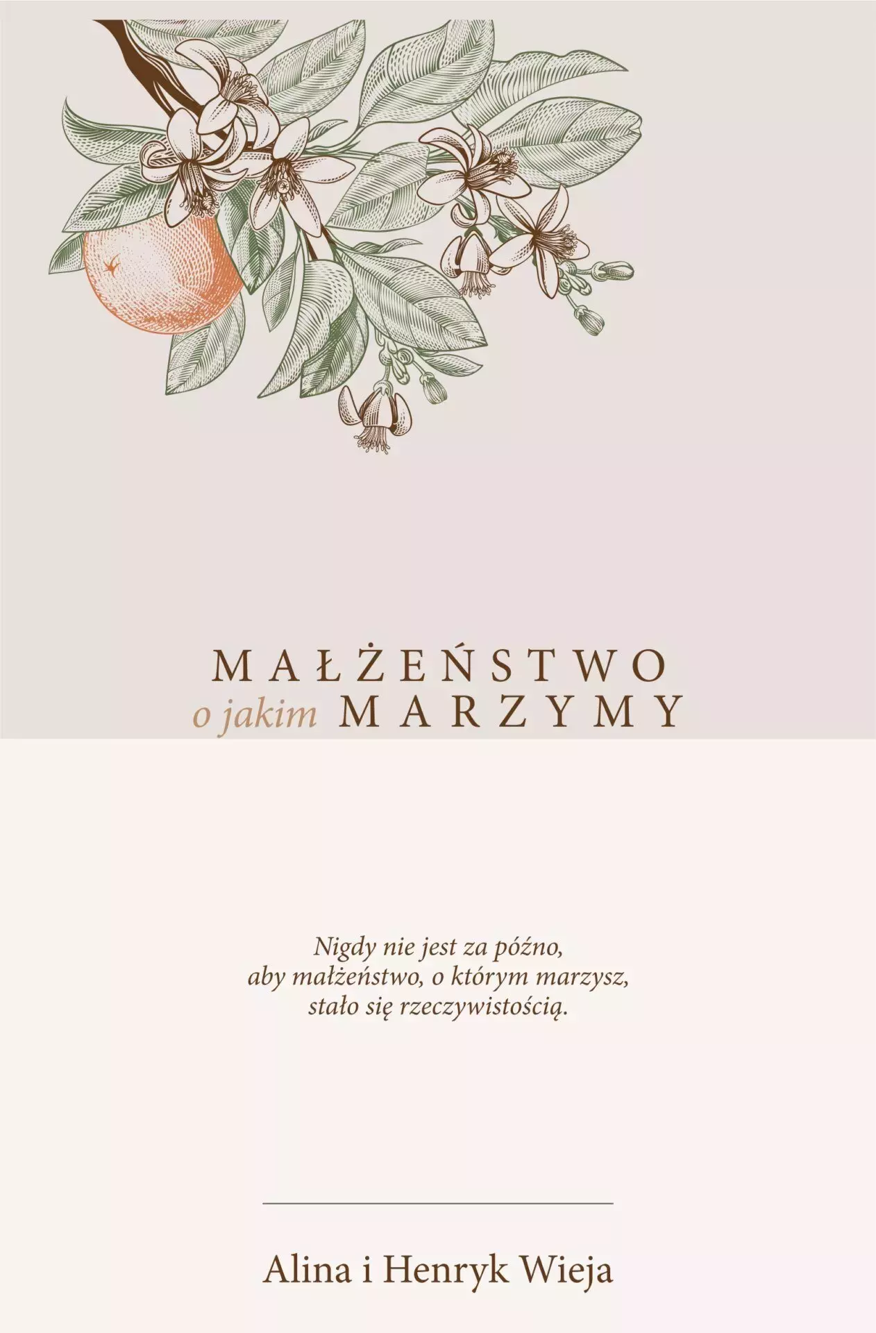 Małżeństwo o jakim marzymy - Książki