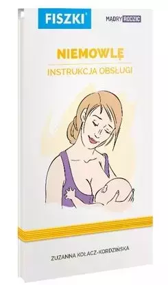 Niemowlę. Instrukcja obsługi. Fiszki - Książki