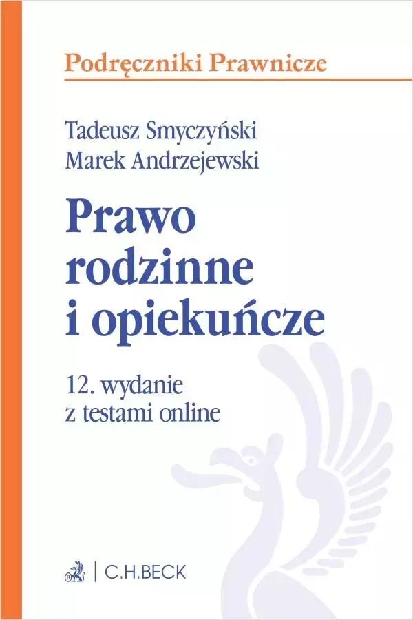 Prawo rodzinne i opiekuńcze z testami online w.12 - Książki