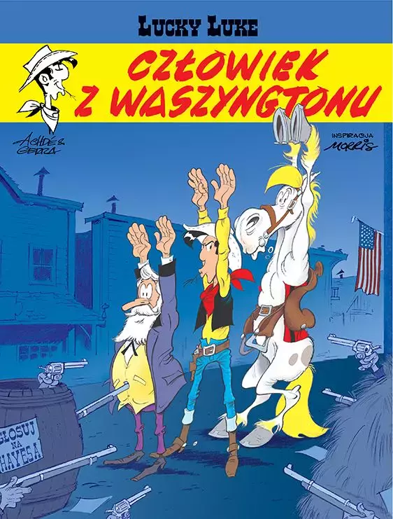 Lucky Luke. Tom 73. Człowiek z Waszyngtonu - Książki