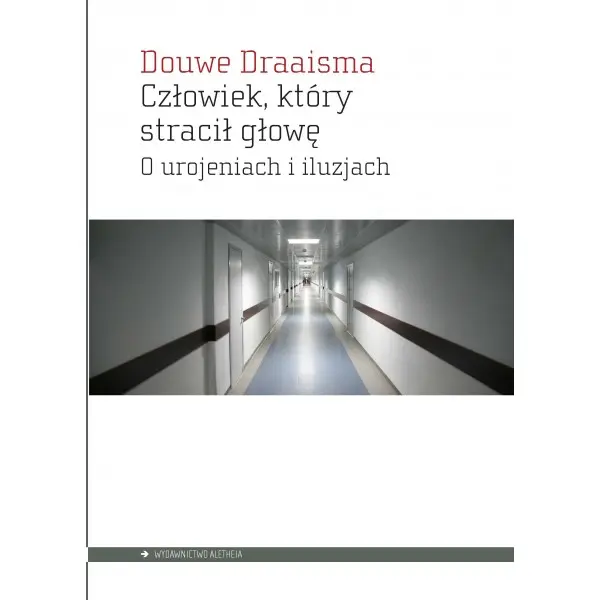 Człowiek, który stracił głowę - Książki