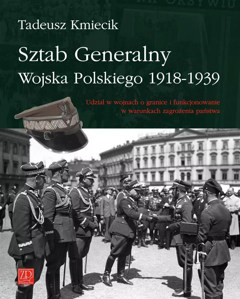Sztab Generalny Wojska Polskiego 1918-1939 - Książki