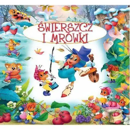 Bajki bajeczki. świerszcz i mrówki - Książki