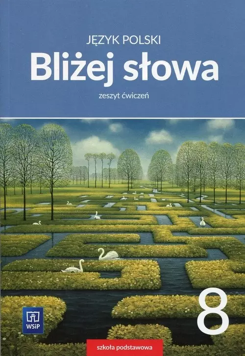 Język polski. Bliżej słowa. Zeszyt ćwiczeń. Klasa 8. Szkoła podstawowa - Książki