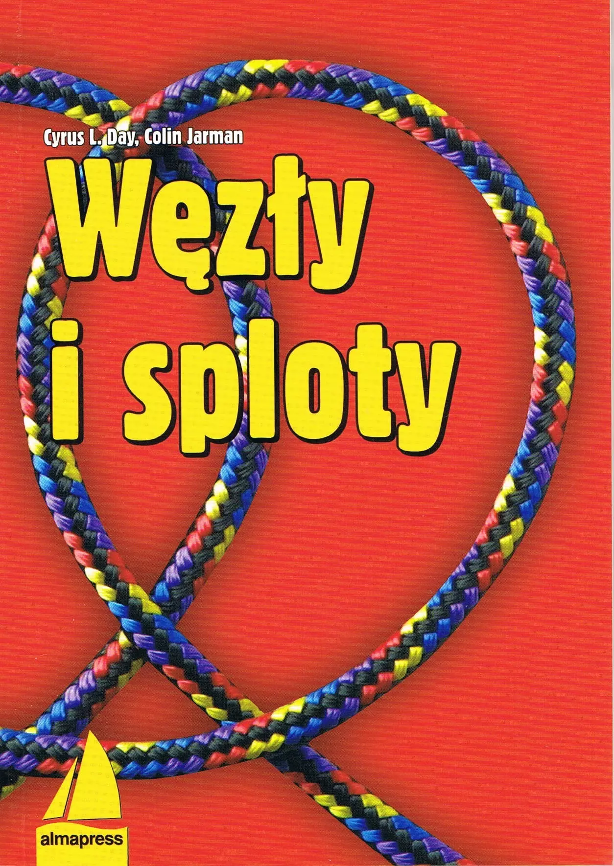 Węzły i sploty wyd. 10 - Książki