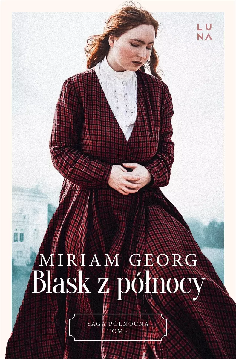 Saga Północna. Tom 4. Blask z północy - Książki