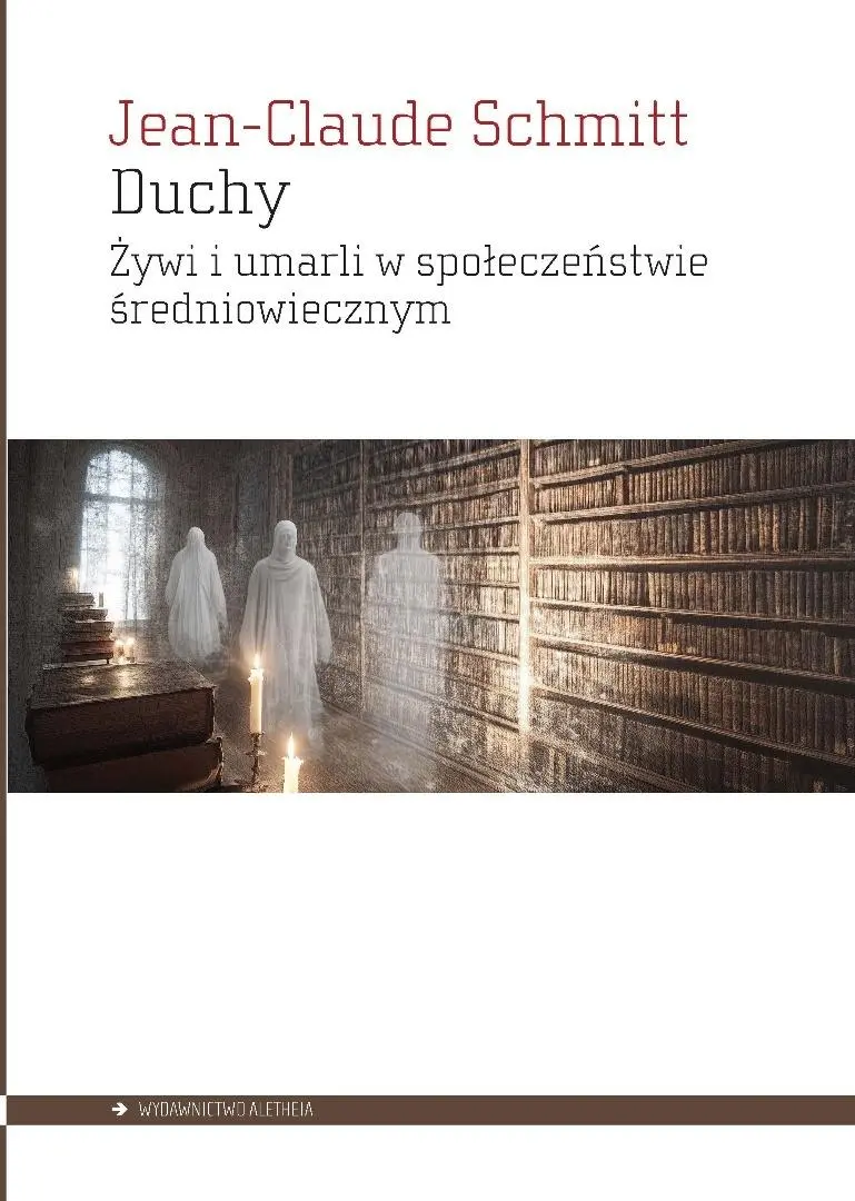 Duchy. Żywi i umarli w społeczeństwie... - Książki