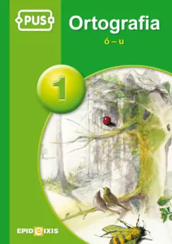 Ortografia. Część 1. Ó-U - Książki