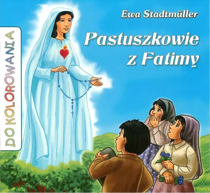 Pastuszkowie z Fatimy - kolorowanka - Książki