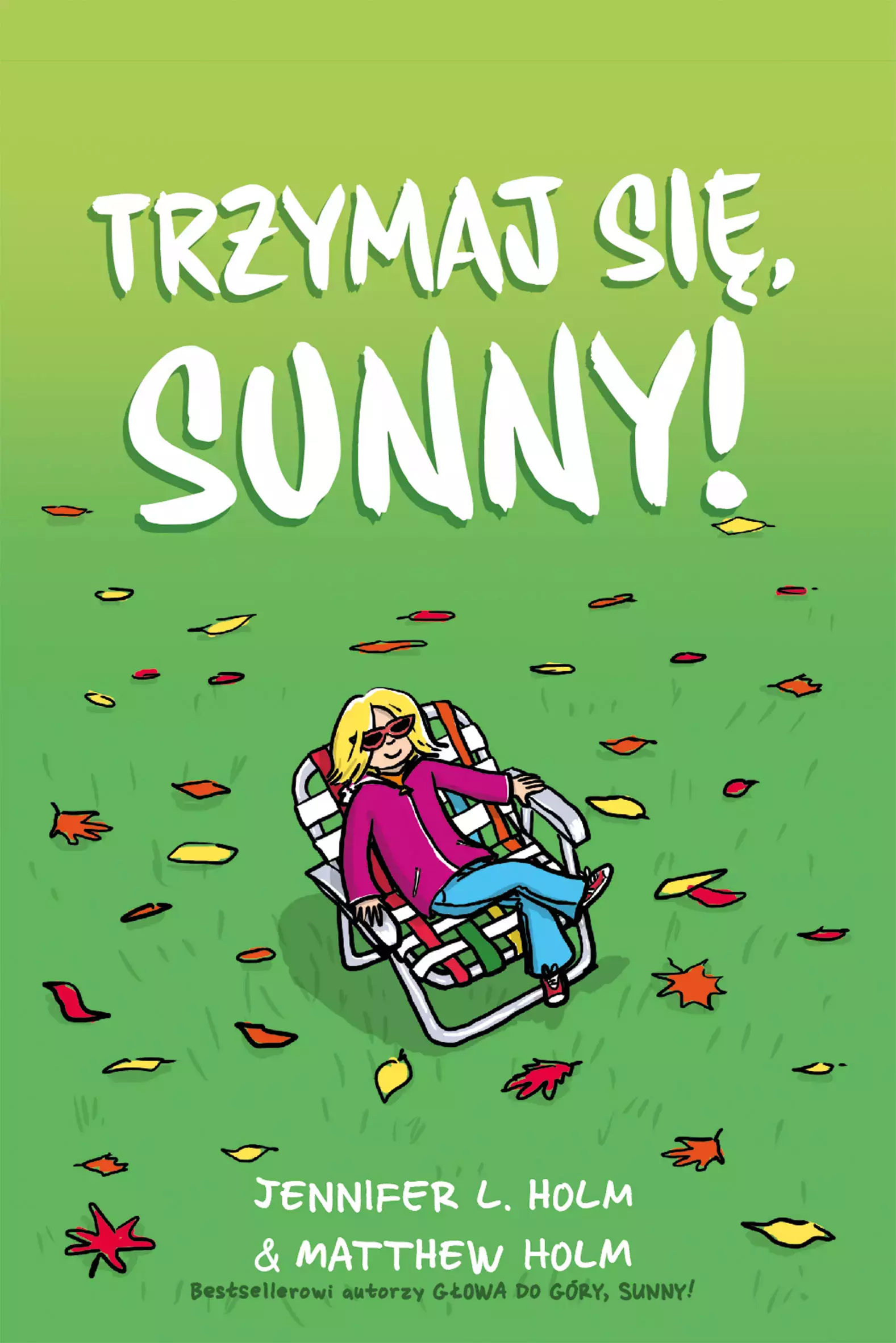 Trzymaj się, Sunny! Tom 2 - Książki