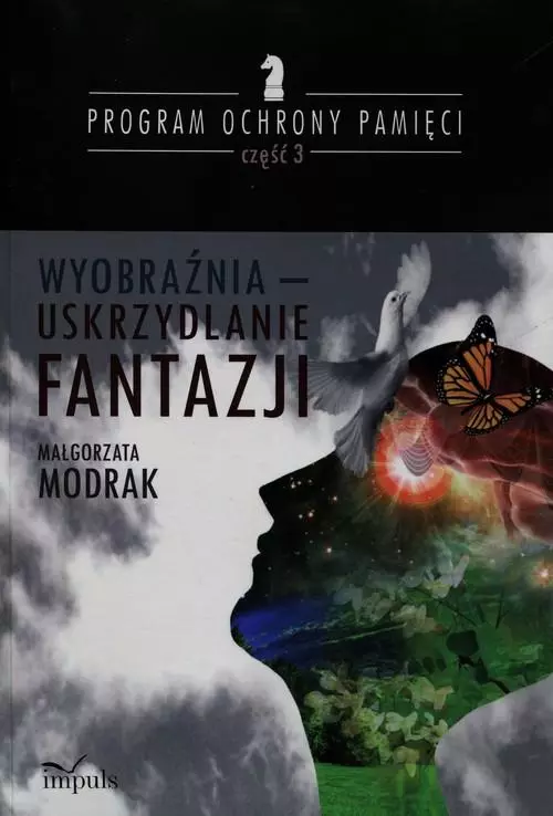 Wyobraźnia - uskrzydlanie FANTAZJI. - Książki