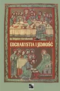Eucharystia i jedność - Książki