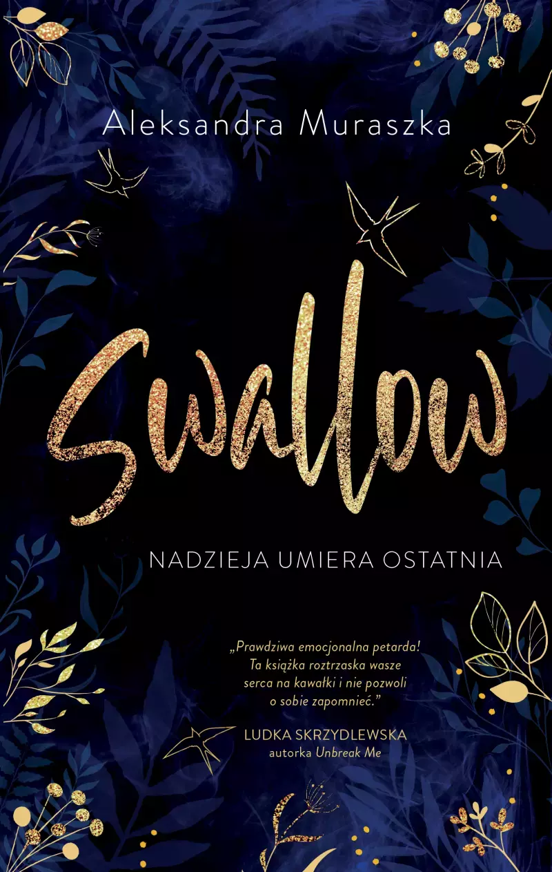 Swallow. 1. Nadzieja umiera ostatnia - Książki