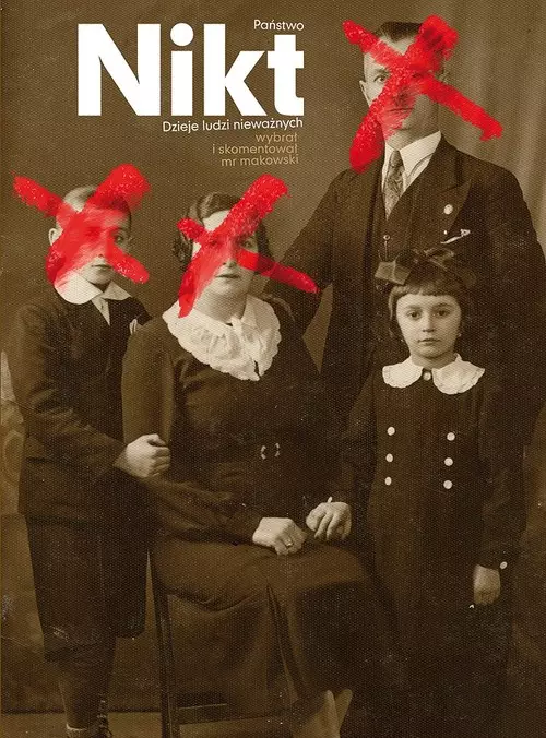 Państwo Nikt. Dzieje ludzi nieważnych - Książki