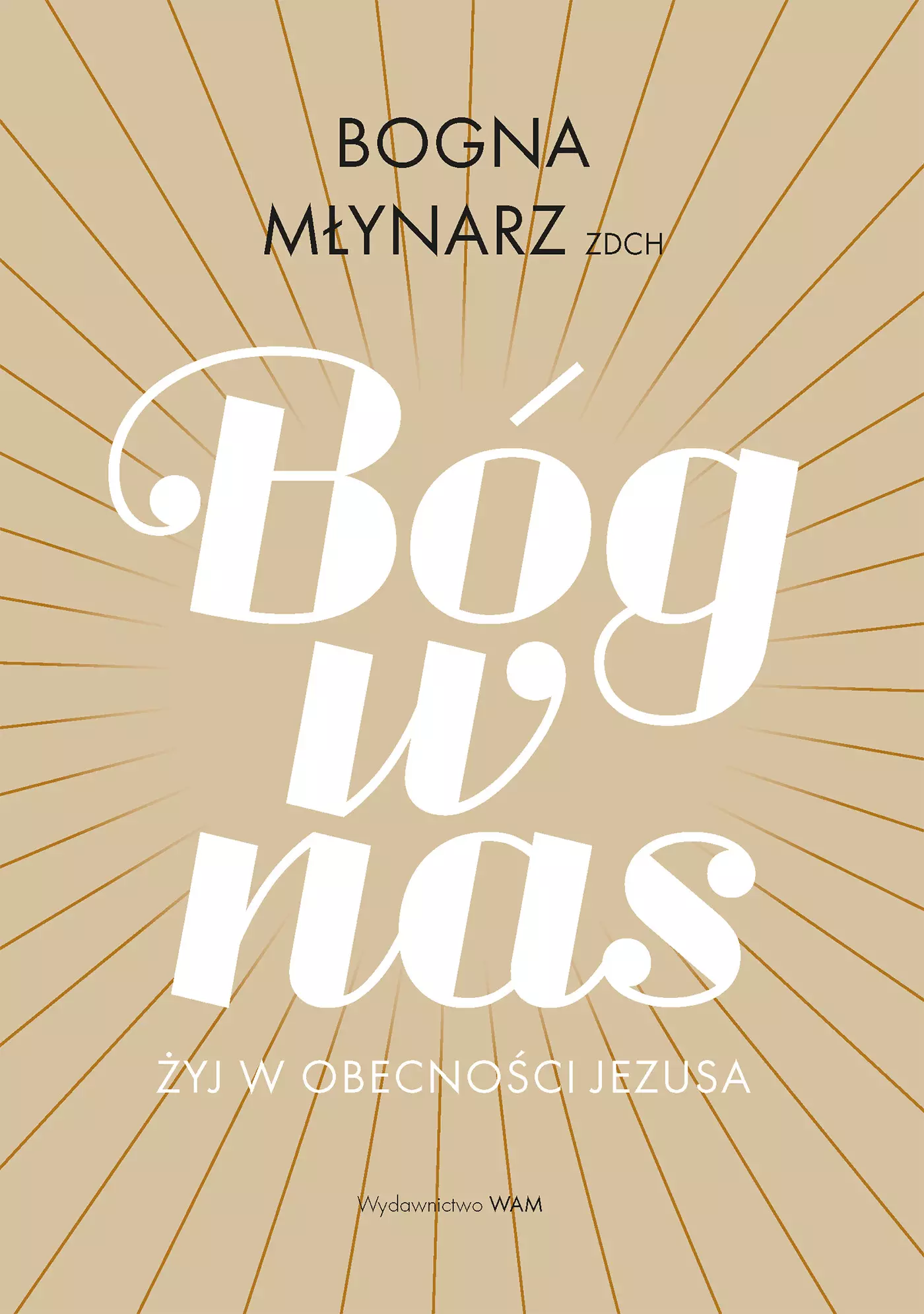 Bóg w nas. Żyj w obecności Jezusa - Książki