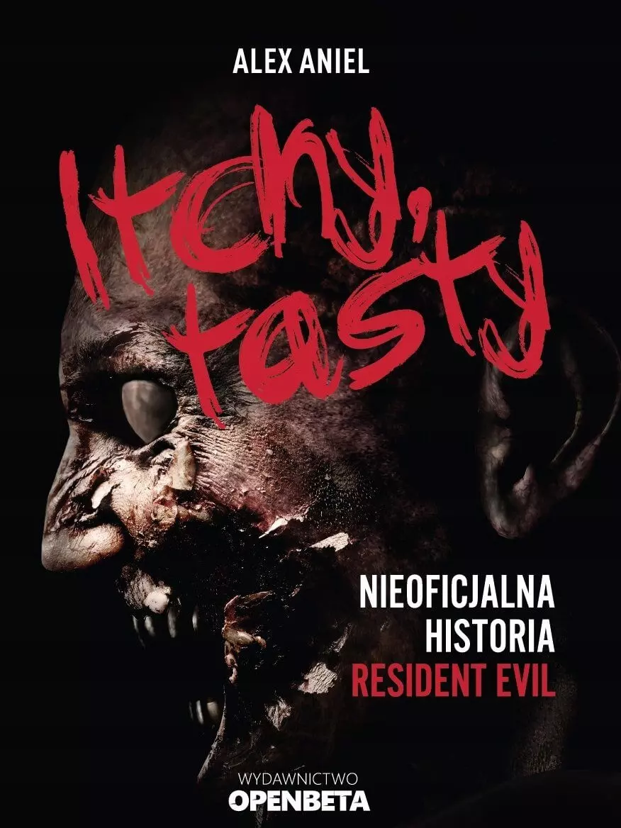 Itchy, tasty. Nieoficjalna historia Resident Evil - Książki