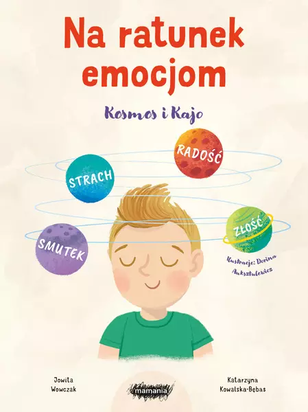 Na ratunek emocjom. Kosmos i Kajo - Książki