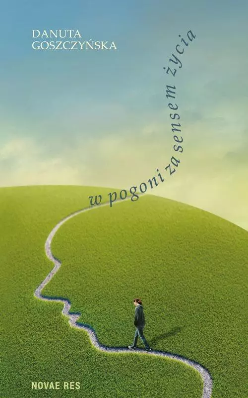 W pogoni za sensem życia - Książki