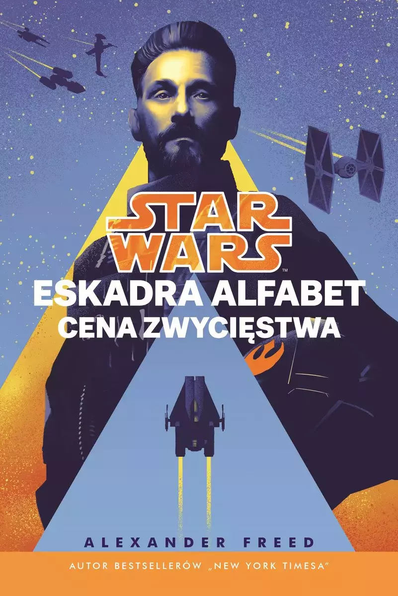 Star Wars. Eskadra Alfabet. Cena zwycięstwa. Tom 3 - Książki