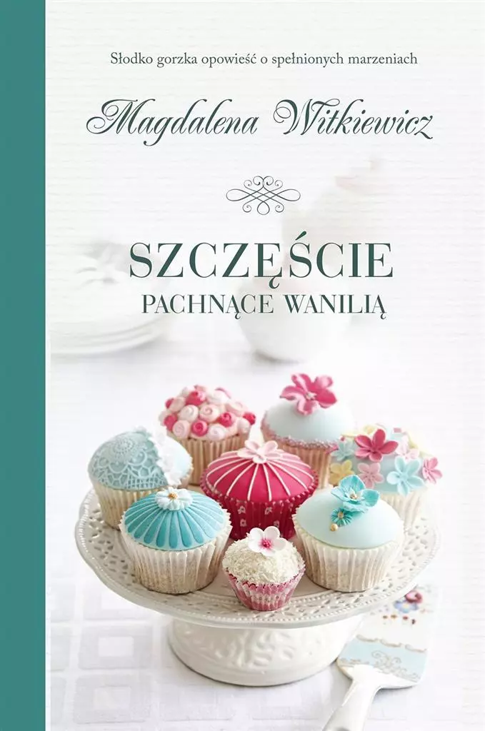 Szczęście Pachnące Wanilią - Książki