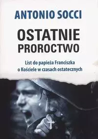 Ostatnie proroctwo - Książki