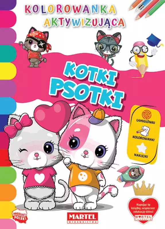 Kolorowanka aktywizująca z naklejkami. Kotki psotki - Książki
