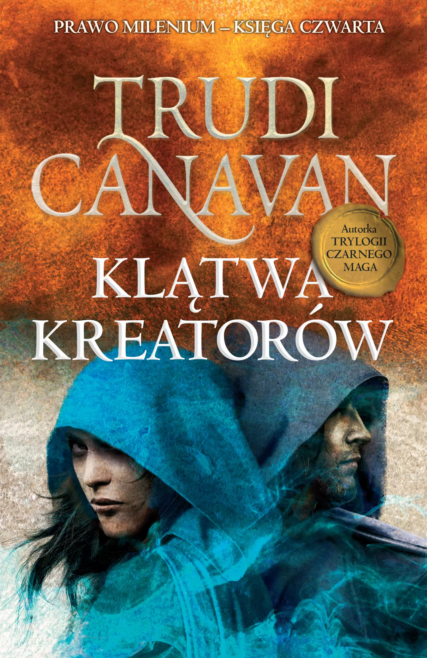 Prawo Milenium. Księga Czwarta. Klątwa Kreatorów - Książki